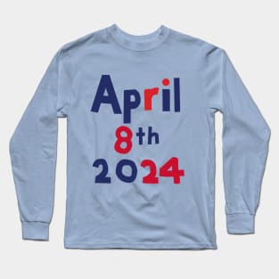 Solar Eclipse April 8th 2024 Long Sleeve T-Shirt